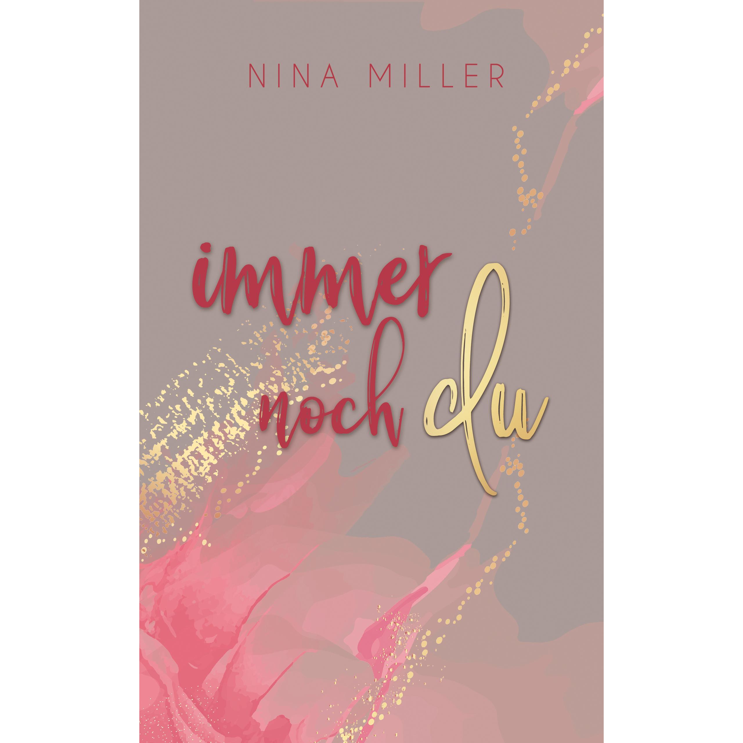 Thumbnail - Immer bei dir, Belletristik von Nina Miller