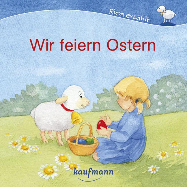Wir feiern Ostern, Kinderbücher von Katharina Mauder