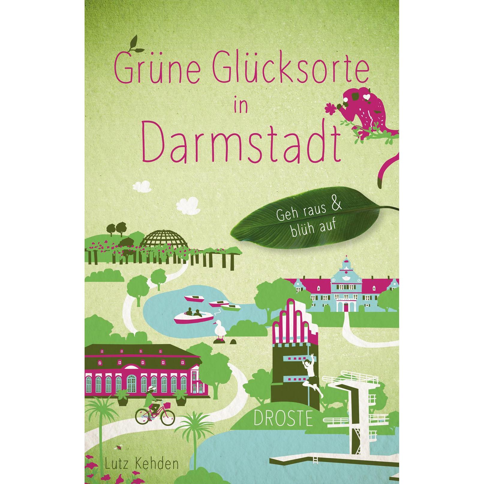 Grüne Glücksorte in Darmstadt, Ratgeber von Lutz Kehden