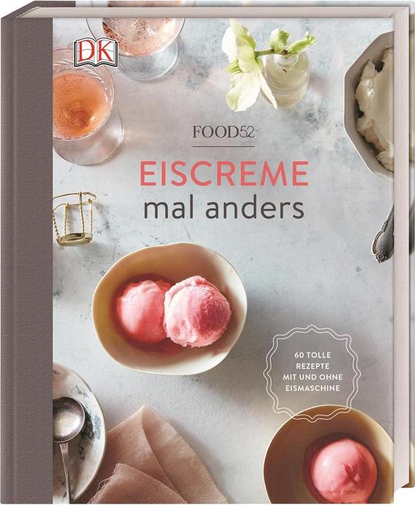 Produktbild Eiscreme mal anders (Deutsch, Dorling Kindersley, 2018)