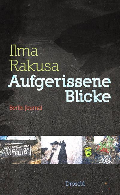 Produktbild Aufgerissene Blicke (Deutsch, Ilma Rakusa, 2013)