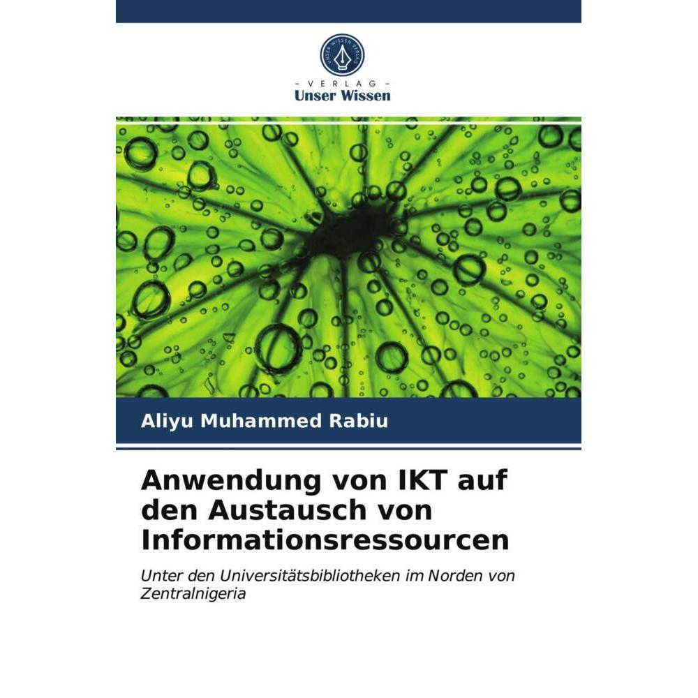Anwendung von IKT auf den Austausch von Informationsressourcen, Fachbücher von Aliyu Muhammed Rabiu