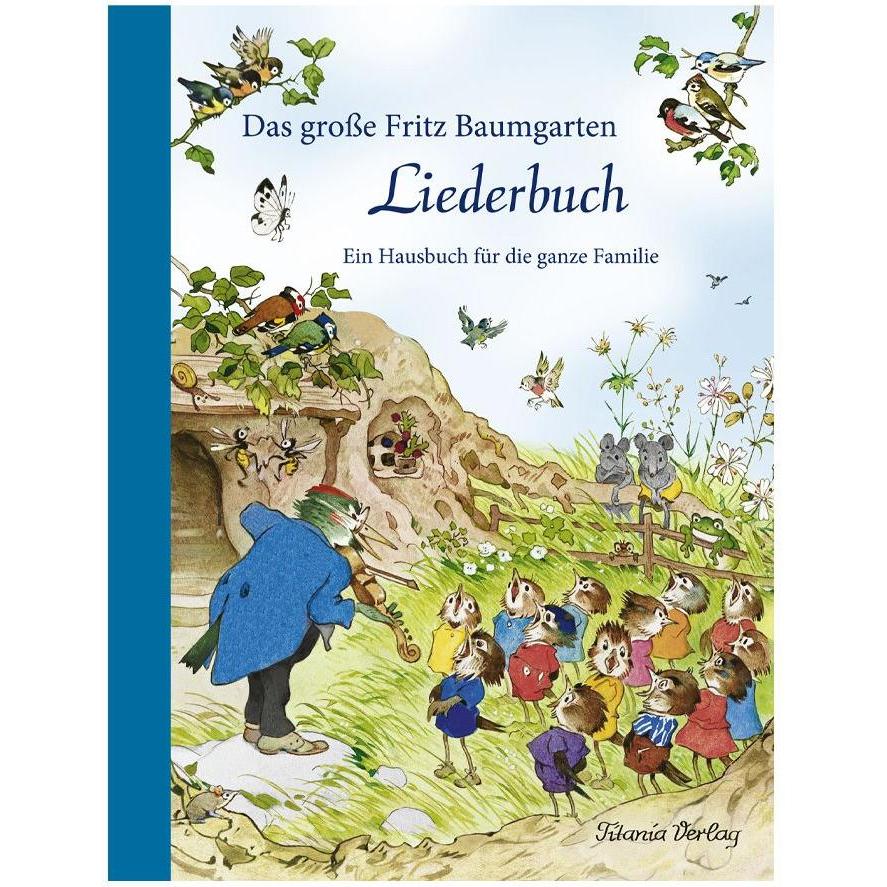 Das grosse Fritz Baumgarten Liederbuch, Kinderbücher von Fritz Baumgarten