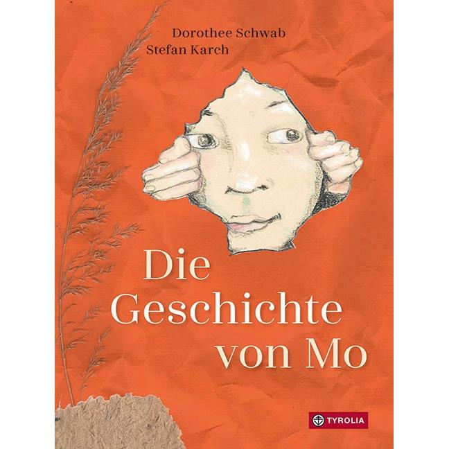 Die Geschichte von Mo, Kinderbücher von Dorothee Schwab, Stefan Karch