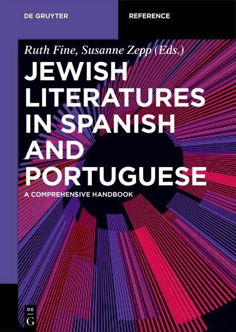 Produktbild Jewish Literatures in Spanish and Portuguese (Englisch, Ruth Fine, Susanne Zepp, 2022)