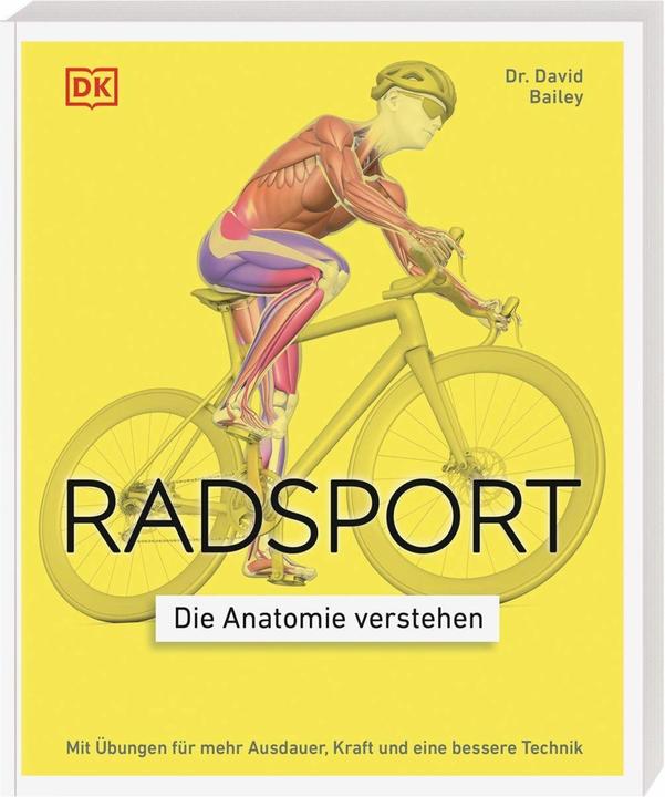 Radsport – die Anatomie verstehen (German, David Bailey, 2026)