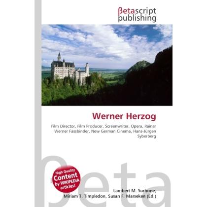 Werner Herzog, Fachbücher von Lambert M. Surhone, Miriam T. Timpledon, Susan F. Marseken