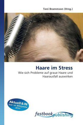Produktbild FastBook Publishing Haare im Stress (Deutsch, Toni Brammson, 2010)
