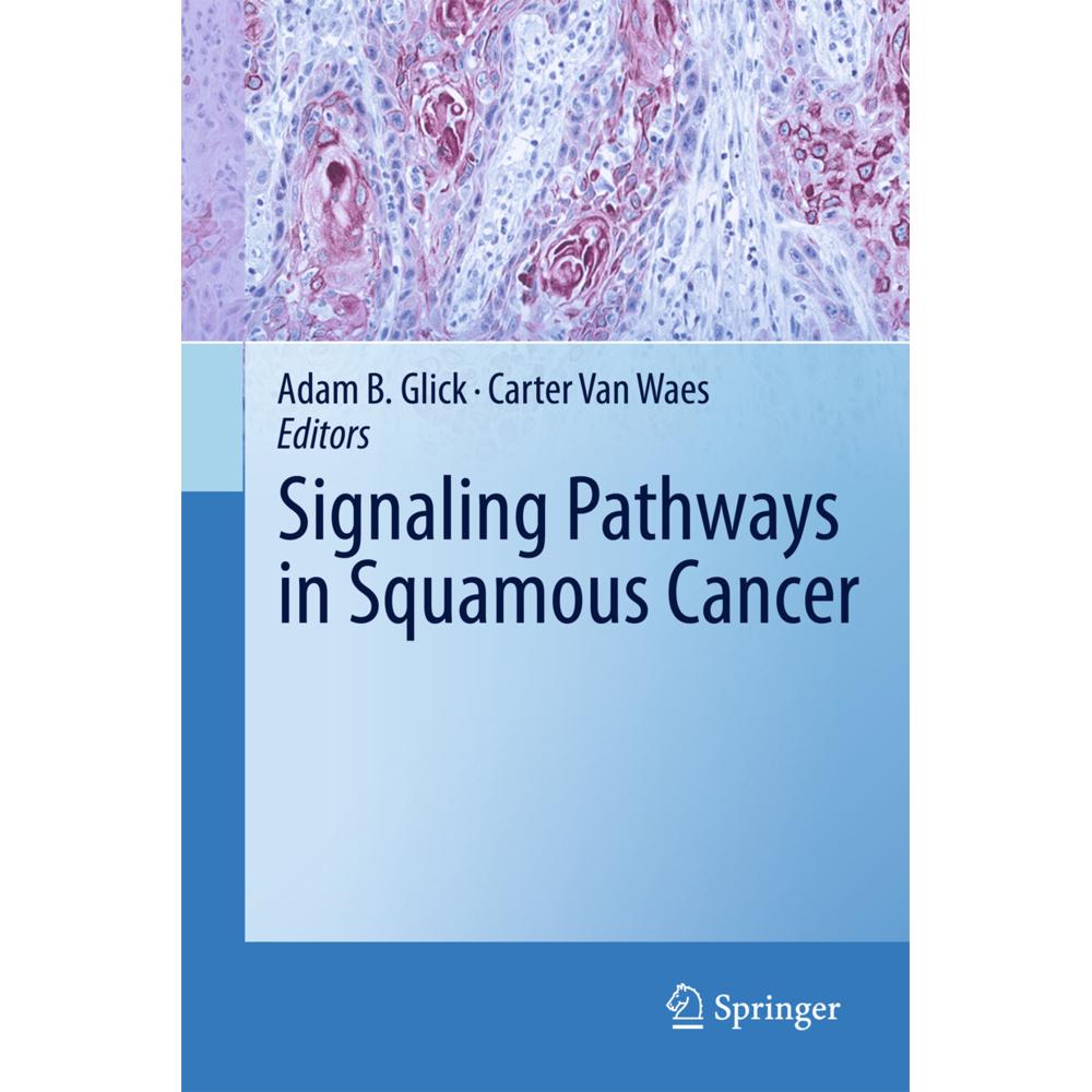 Signaling Pathways in Squamous Cancer, Fachbücher