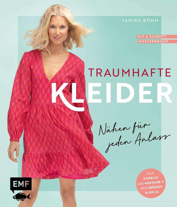 Actual product image Traumhafte Kleider – nähen für jeden Anlass (German, Janika Böhm, 2021)