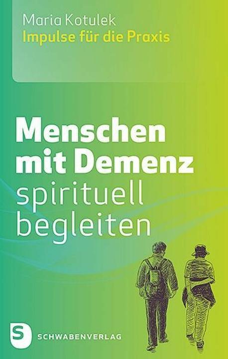 Produktbild Menschen mit Demenz spirituell begleiten (Deutsch, Maria Kotulek, 2018)