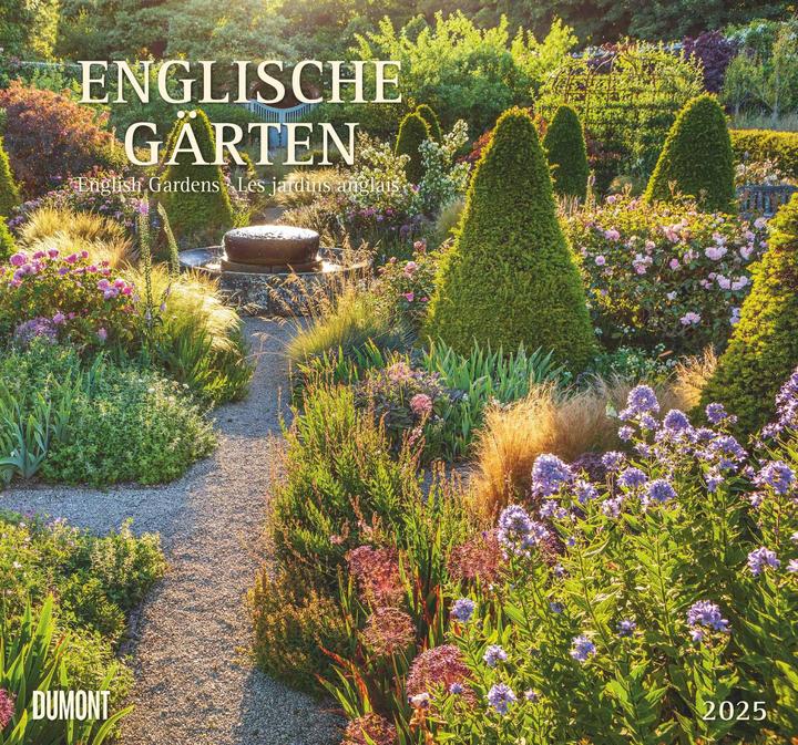 Englische Gärten 2025 GartenKalender mit allen wichtigen