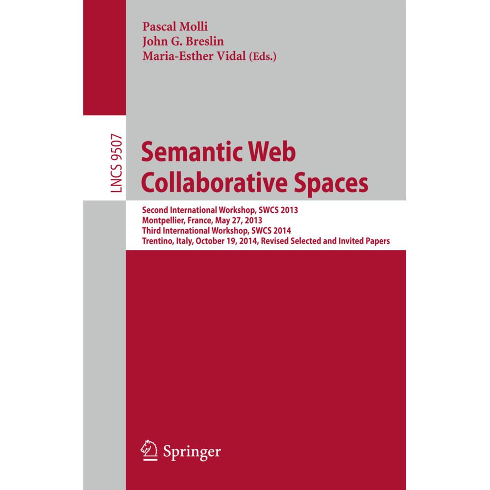 Semantic Web Collaborative Spaces, Fachbücher von Maria-Esther Vidal, John G. Breslin, Pascal Molli