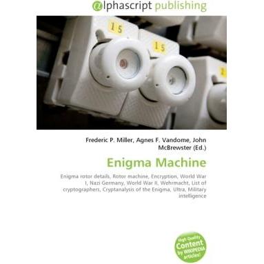 Enigma Machine, Fachbücher von Frederic P. Miller, John McBrewster, Agnes F. Vandome