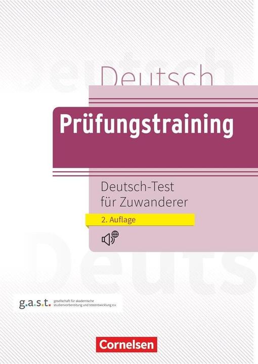Prüfungstraining Deutsch. Deutsch-Test für Zuwanderer. Übungsbuch (Deutsch, Dieter, Maenner, 2010)