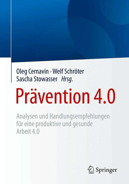 Produktbild Prävention 4.0 (Deutsch, Oleg Cernavin, Sascha Stowasser, Welf Schröter, 2017)