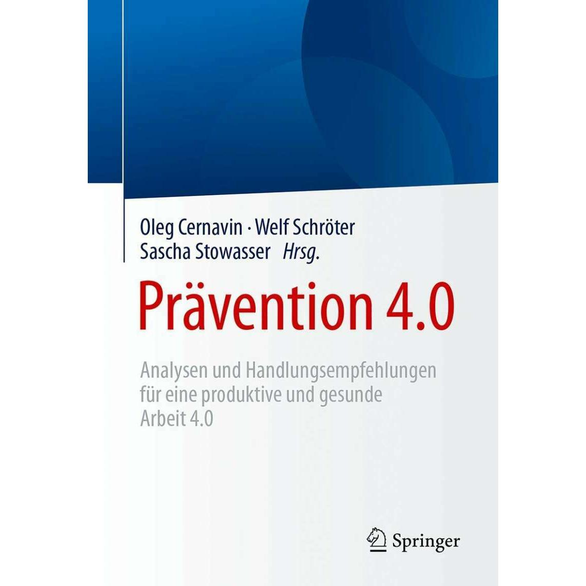 Prävention 4.0, Fachbücher von Welf Schröter, Cernavin, Oleg Schr Editora