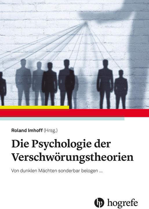 Produktbild Die Psychologie der Verschwörungstheorien (Deutsch, Roland Imhoff, 2023)