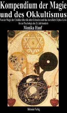 Produktbild Kompendium der Magie und des Okkultismus (Deutsch, Monika Hauf, 2008)