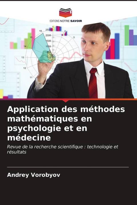 Produktbild Application des méthodes mathématiques en psychologie et en médecine (Andrey Vorobyov, 2021)