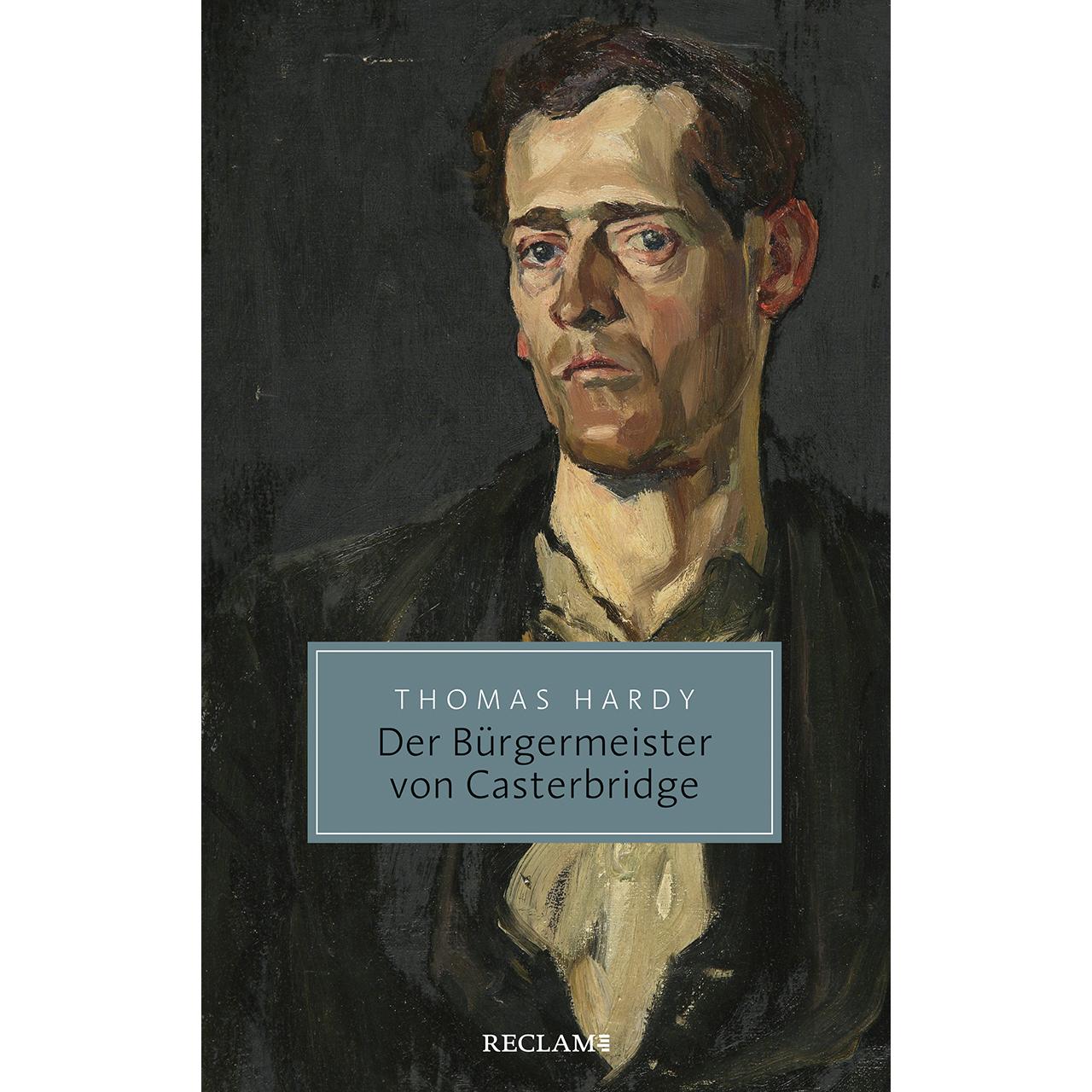 Der Bürgermeister von Casterbridge, Belletristik von Eva-Maria König, Thomas Hardy
