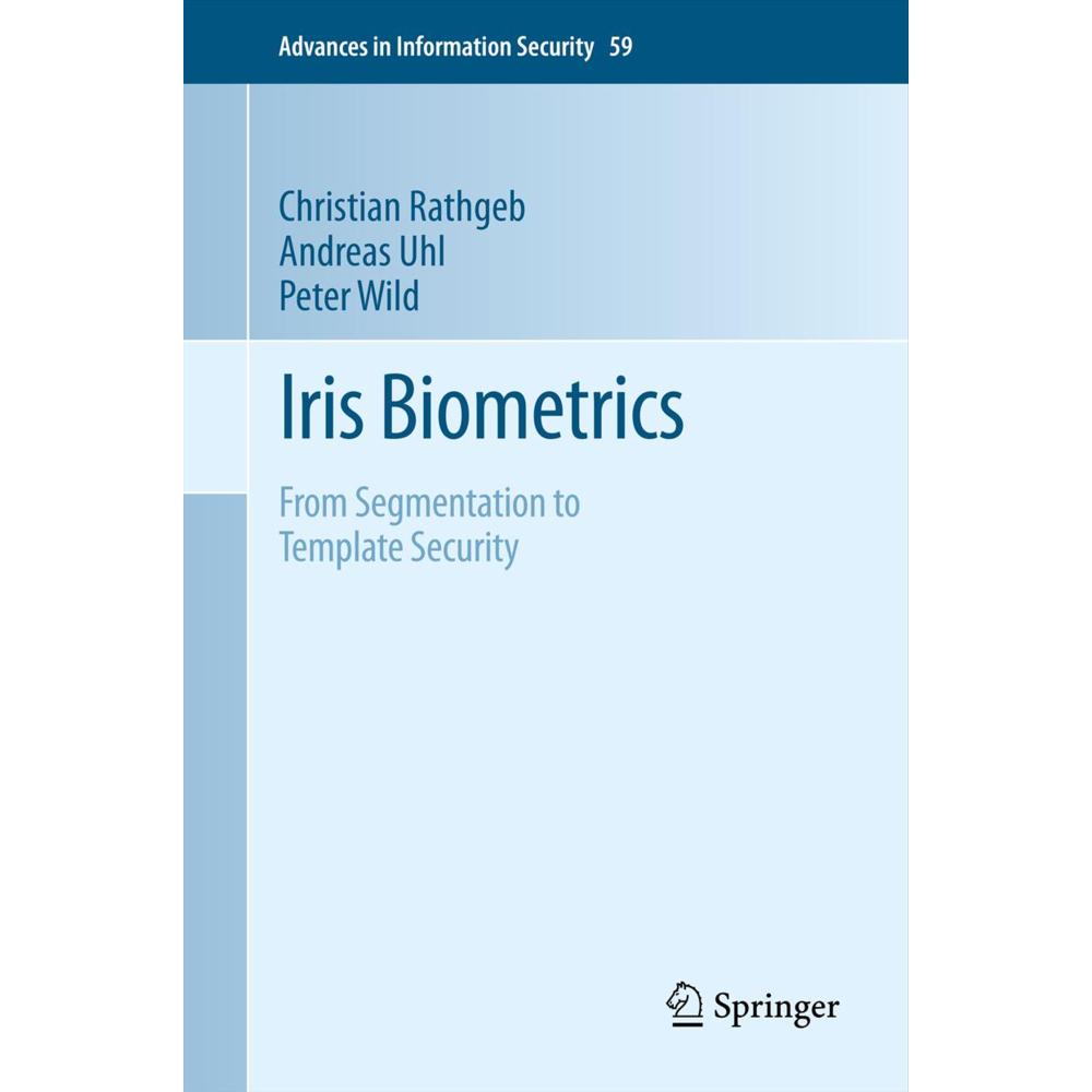 Iris Biometrics, Fachbücher von Christian Rathgeb, Peter Wild, Andreas Uhl