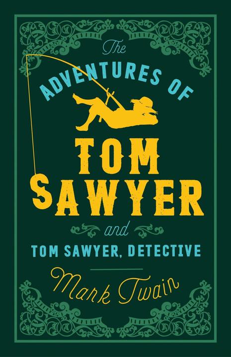 Produktbild The Adventures of Tom Sawyer (Englisch, Mark Twain, 2016)