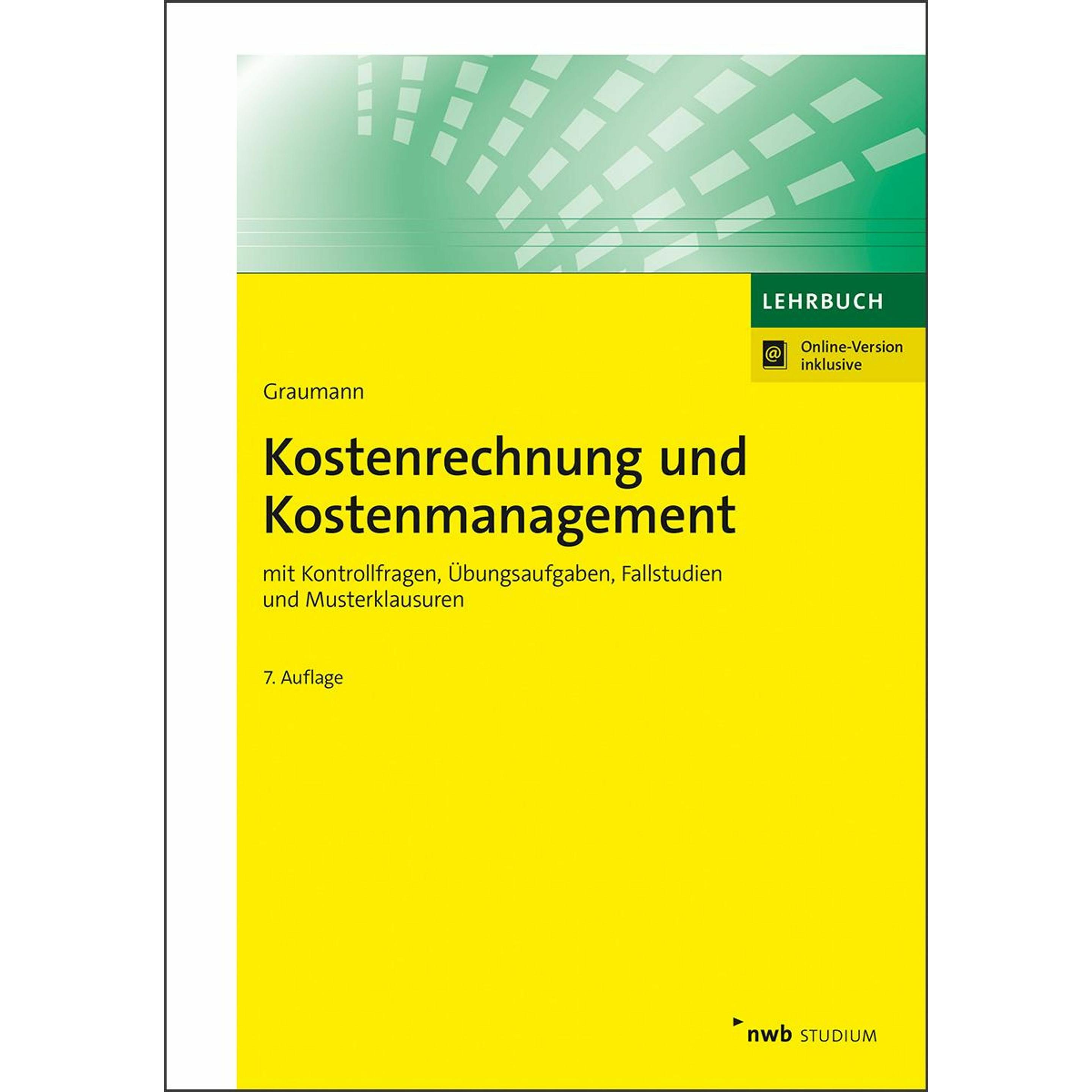 Kostenrechnung und Kostenmanagement, Fachbücher von Mathias Graumann