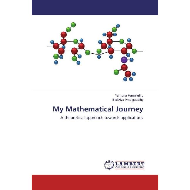 My Mathematical Journey, Fachbücher von Yamuna Manimuthu, Elakkiya Ambigabathy