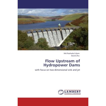Flow Upstream of Hydropower Dams, Fachbücher