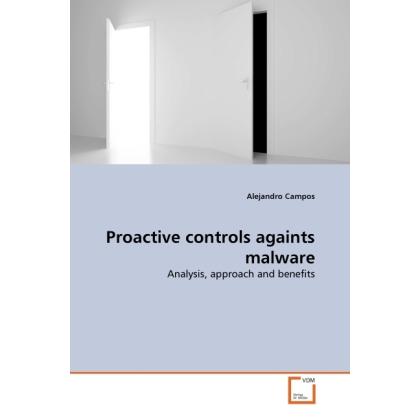 Proactive controls againts malware, Fachbücher von Alejandro Campos