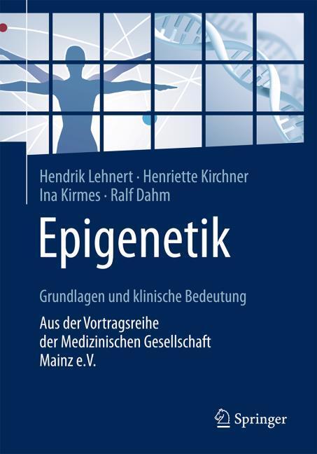 Produktbild Epigenetik - Grundlagen und klinische Bedeutung (Deutsch, 2018)