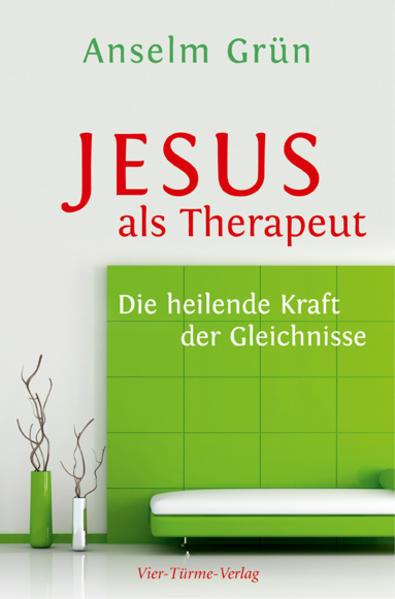 Produktbild Jesus als Therapeut (Deutsch, Anselm Grün, 2018)