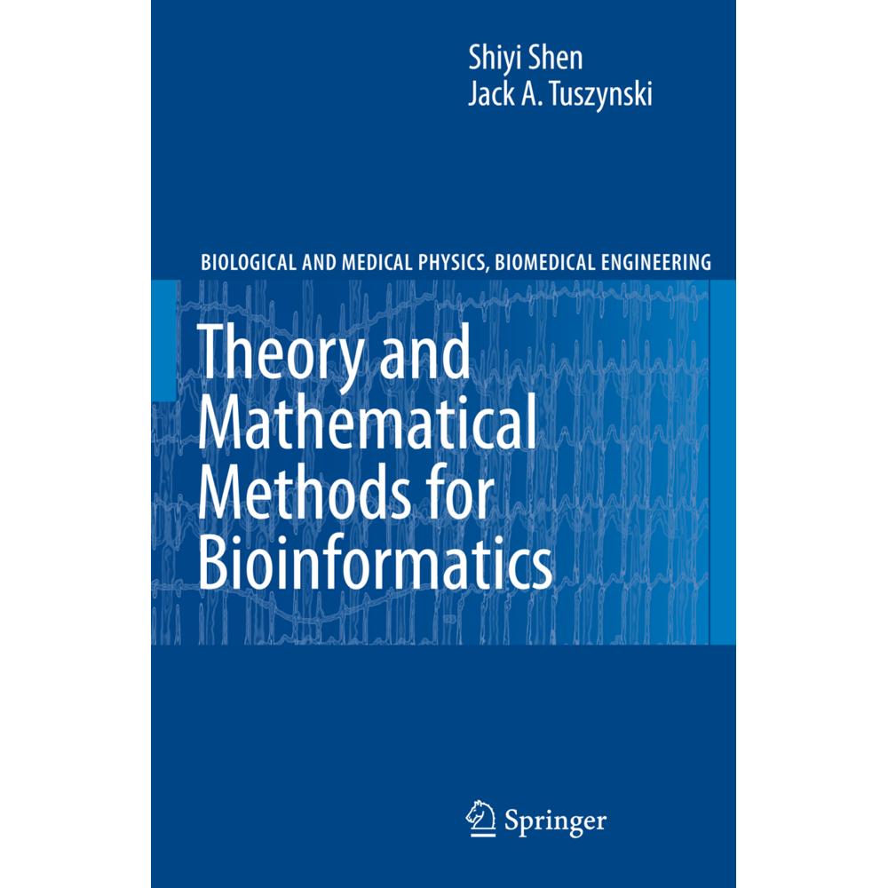 Theory and Mathematical Methods in Bioinformatics, Fachbücher