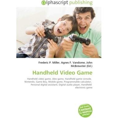 Handheld Video Game, Fachbücher von Agnes F. Vandome, Frederic P. Miller, John McBrewster