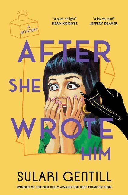 After She Wrote Him (English, Sulari Gentill, 2024)