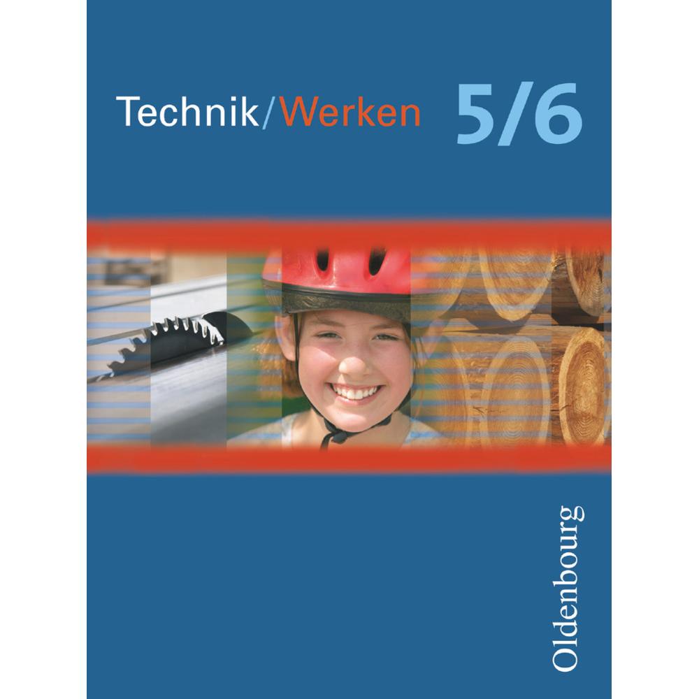 Technik/Werken. 5./6. Schuljahr - Schülerbuch, Schulbücher