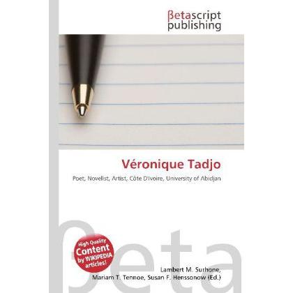 Véronique Tadjo, Fachbücher von Lambert M. Surhone, Mariam T. Tennoe, Susan F. Henssonow