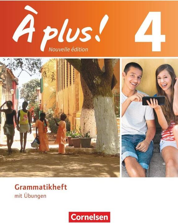 Produktbild À plus! 4. Nouvelle édition. Grammatikheft mit Übungen (Deutsch, Französisch, Gertraud Gregor, 2015)