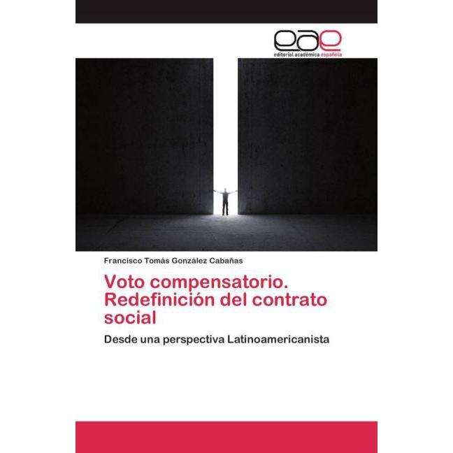 Voto compensatorio. Redefinición del contrato social, Sachbücher