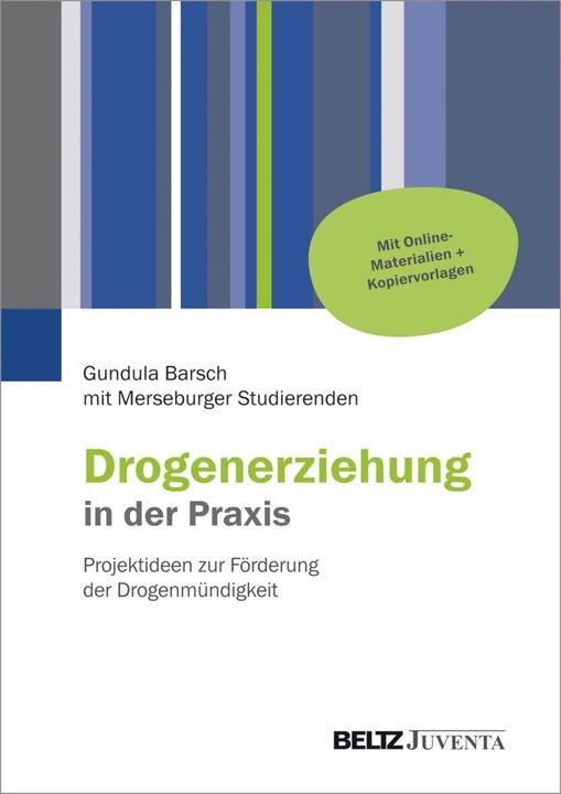 Produktbild Drogenerziehung in der Praxis (Deutsch, Gundula Barsch, 2016)