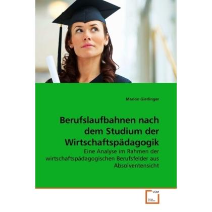 Berufslaufbahnen nach dem Studium der Wirtschaftspädagogik, Fachbücher