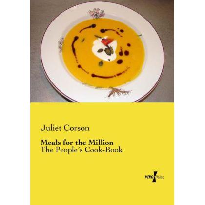 Meals for the Million, Ratgeber von Juliet Corson