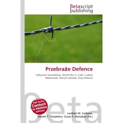 Thumbnail - Przebraze Defence, Fachbücher von Miriam T. Timpledon, Susan F. Marseken, Lambert M. Surhone