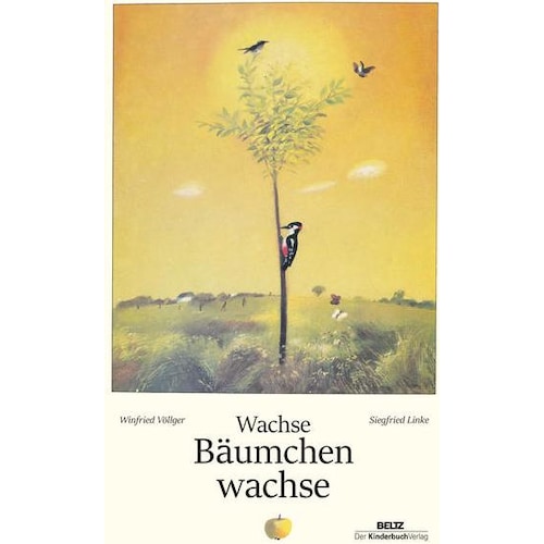 Beltz, Kinderbücher, Wachse Bäumchen wachse (Deutsch, Winfried Völlger, 2021)