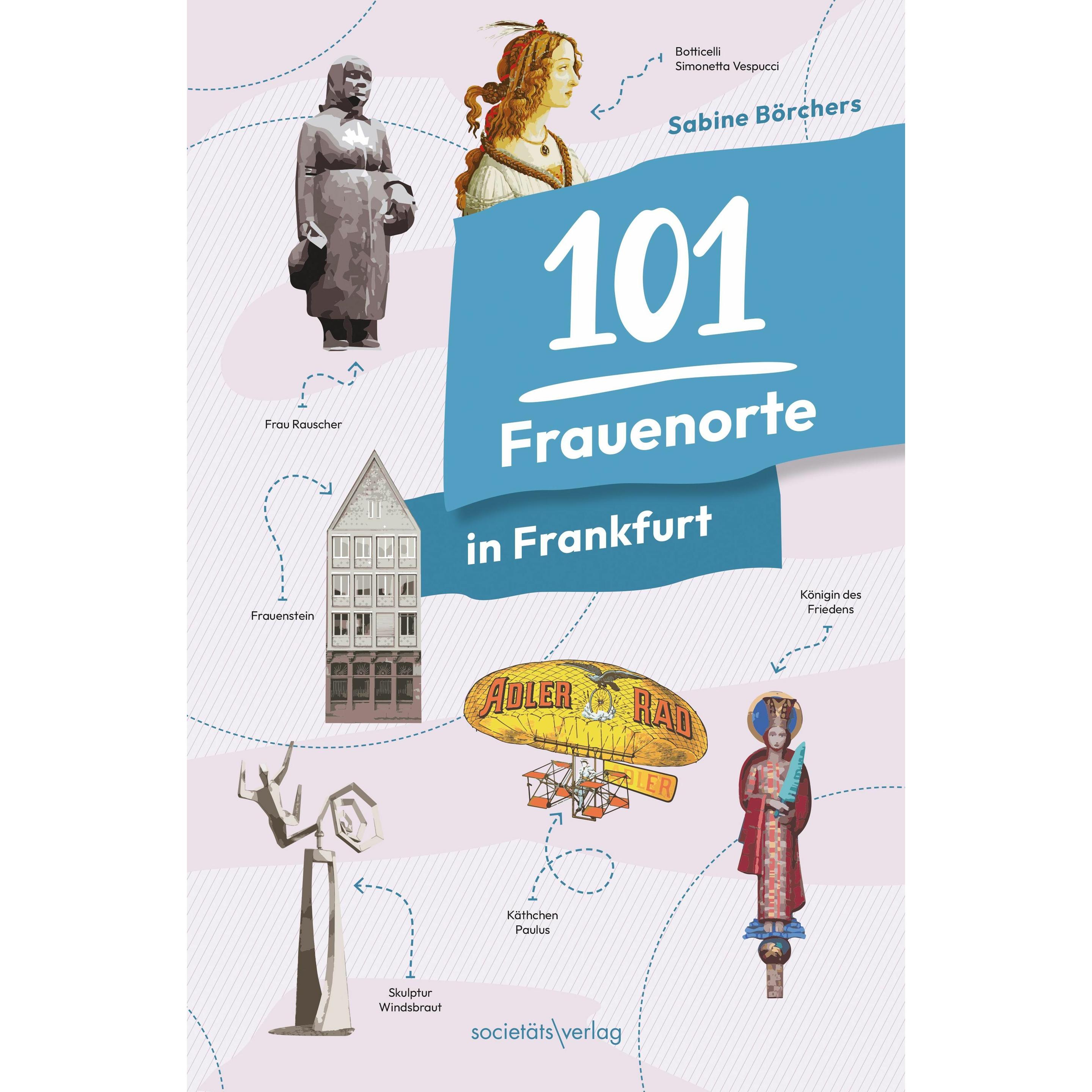 101 Frauenorte in Frankfurt, Ratgeber von Sabine Börchers