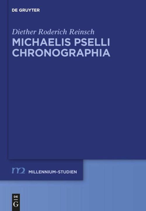 Produktbild Michaelis Pselli Chronographia (Deutsch, 2014)