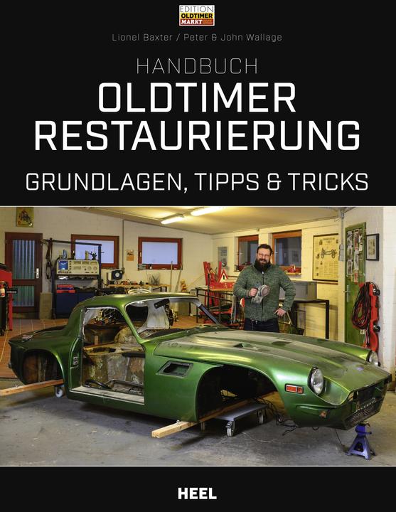Actual product image Handbuch Oldtimer-Restaurierung (German, Lionel Baxter, 2019)