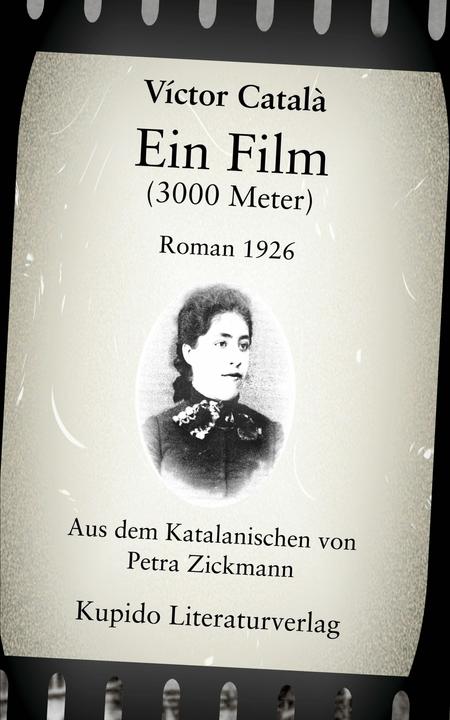 Image du produit Ein Film (3000 Meter) (Allemand, Víctor Català (pseudonyme) Albert i Paradís, 2024)