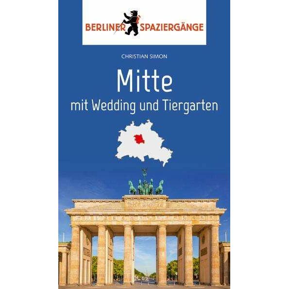 Mitte mit Wedding und Tiergarten, Sachbücher von Christian Simon